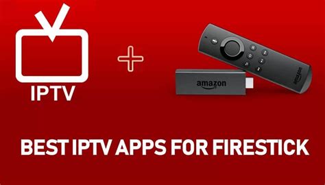 iptv app firestick